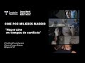 Cine por Mujeres Madrid. Hacer cine en tiempos de conflicto - English