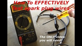 How To Test Spark Plug Wires