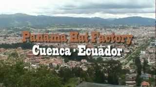 Panama Hats factory - Cuenca Ecuador