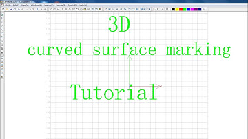 How to operate Lenmark 3Ds for curved surface marking