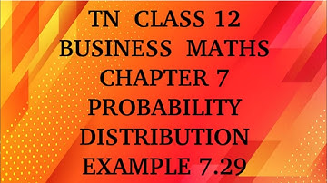 TN 12th Business maths chapter 7 probability distribution example 7.29
