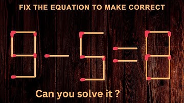 Turn the wrong equation into correct | Matchstick Puzzle 9-5=8 ✔