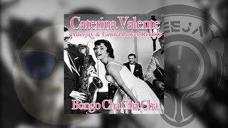 Caterina Valente - Bongo Cha Cha Cha (Adeejay & Genna Power Remix)