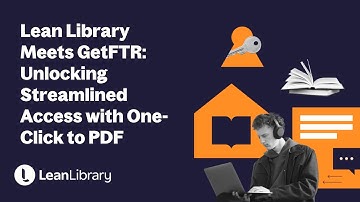 Lean Library Meets GetFTR: Adding Value with Lean Library - Andrew Barker