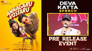 Director Deva Katta Speech Annagaru Vostaru Pre Release Event Karthi Krithi Shetty