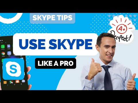 How To Use Skype On Android Phone