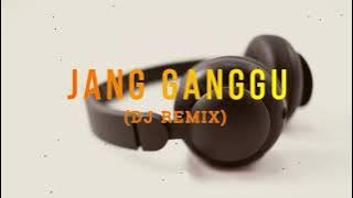 Jang Ganggu (REMIX) - Era Syaqira - Shine Of Black (Lirik & Cover By Era Syaqira)