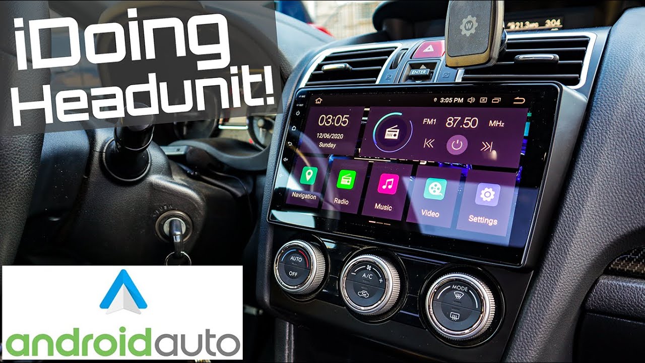 iDoing Android Headunit (With Android Auto!) - Subaru WRX 15+ - YouTube