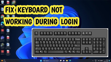 How to Fix Keyboard Not Working During Login on Windows 11/10 (EASY)