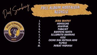 DOEL SUMBANG FULL ALBUM NOSTALGIA RECYCLE