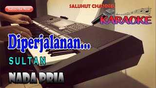 DIPERJALANAN ll KARAOKE ROCK MALAYSIA ll SULTAN ll NADA PRIA F=DO