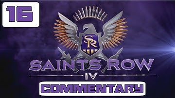 Saints Row 4 Walkthrough - Part 16 w/ Live Commentary Gameplay Playthrough PC PS3 XBOX