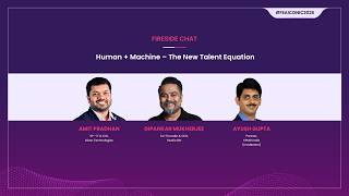 Fireside Chat: Human + Machine – The New Talent Equation | #FEAICONIC2026