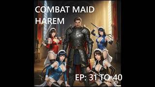 Combat maid Harem 31 to 40
