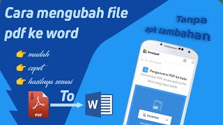 cara mengubah file pdf ke word menggunakan android