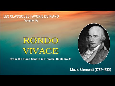 RONDO-VIVACE (from the Piano Sonata in F major, Op.36 No.4) – Muzio Clementi