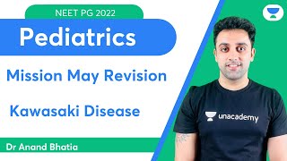 Mission May Revision: Kawasaki Disease | Let's Crack NEET PG | Dr.Anand screenshot 3