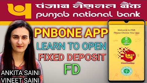 HOW TO OPEN ONLINE FIXED DEPOSIT FD THROUGH PNBONE APP - PUNJAB NATIONAL BANK PNB MOBILE BANKING APP