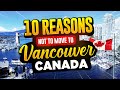 10 Reasons NOT To Move To Vancouver, BC