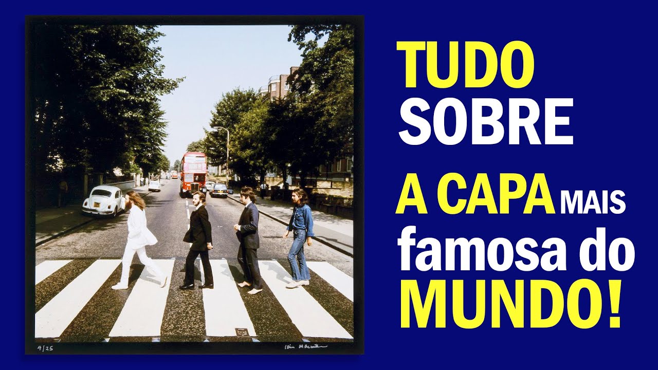 Abbey Road a capa mais famosa dos Beatles! YouTube