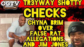 Tr3yway SHOTTY calls from prison to SCOLD AND CHECK 050 Chyna Brim