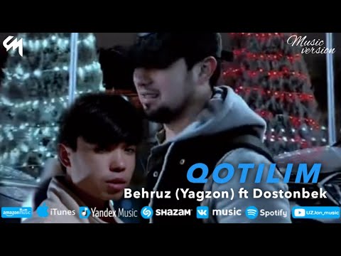 UZJON | Behruz (Yagzon) ft Dostonbek - Qotilim (Music version)