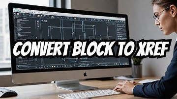 How to Convert block to Xref in AutoCAD