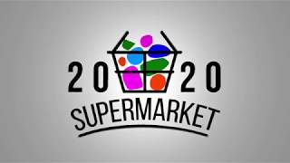 Retail Stores of the Future: Supermarket 2020