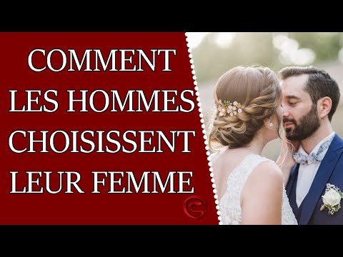 Vidéo: Comment Les Hommes Choisissent Les Femmes