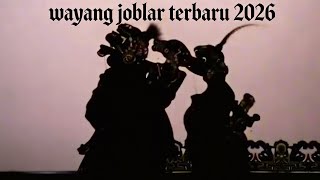 WAYANG JOBLAR TERLUCU 2026
