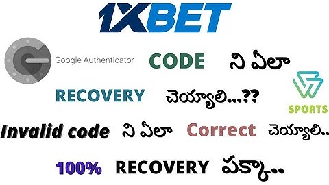 1xbet Google authenticator problems | how to recovery Google authenticator code | Google code ||