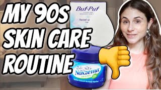 My 90s SKIN CARE ROUTINE | THE GOOD & THE BAD | Dr Dray