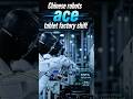 Chinese robots ace tablet factory shift