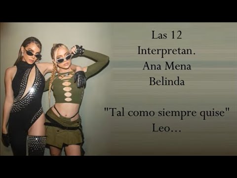 LAS 12 (Letra) ANA MENA ft BELINDA