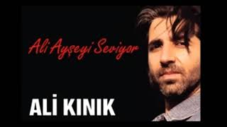 Ali Kınık - Ali Ayşeyi Seviyor