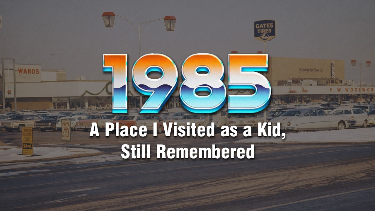 BACK TO 1985 — A Place I Visited as a Kid, Still Remembered ...