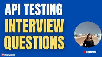 Basic API Testing Interview Questions
