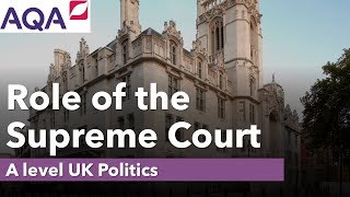 The Role of the Supreme Court | A Level Politics