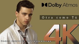 Eros Ramazzotti - ( Otra Como Tú ) 4K ( Dolby Atmos Con letra)