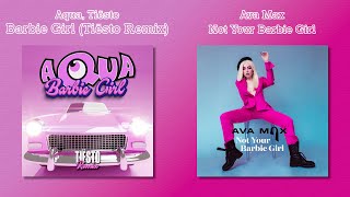 Tiësto, Aqua \u0026 Ava Max - Barbie Girl Remix / Not Your Barbie Girl (Mashup)