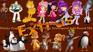 (From Jeanette Miller) Klasky Csupo In Loudness 2.0 Gets Interrupted Add Round 104