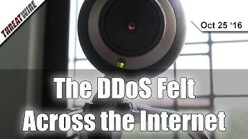 IoT DDoS on DynDNS Takes Down the Internet!? - Threat Wire