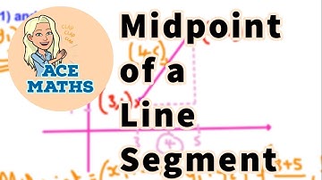 GCSE & IGCSE Maths - The Midpoint of a Line Segment