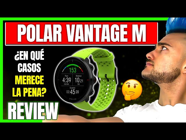 Polar Vantage M: Review y Opiniones DESPUÉS de probarlo 