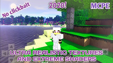 MCPE 1.14,1.15 and 1.16 EXTREME HIGH QUALITY SHADERS 2020!