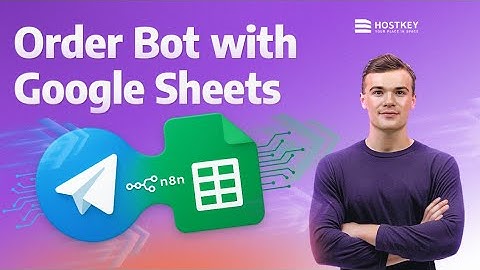 Build a No-Code Telegram Order Bot with Google Sheets & n8n