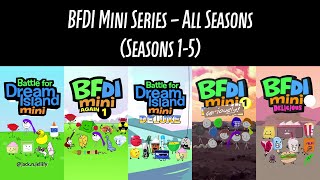 BFDI Mini Series - All Seasons (Seasons 1-5)
