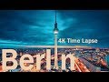 BERLIN - Time Lapse | Hyperlapse 4K