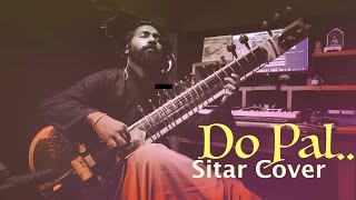 Do Pal Instrumental Cover (Sitar) by Mahesh | Veer-Zaara | Madan Mohan | Lata Mangeshkar, Sonu Nigam