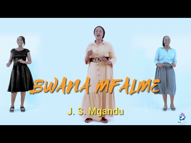 BWANA MFALME - J. S. MGANDU - Pro. studios choir. 4K #jugomedia #kwayakatoliki class=